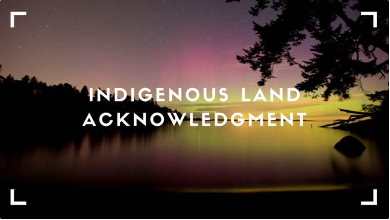 Indigenous Land Acknowledgment