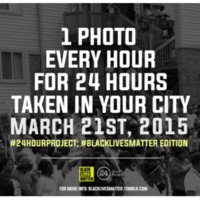 #Black Lives Matter 24 Hour Photo Project